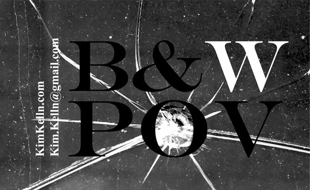 B&W PoV